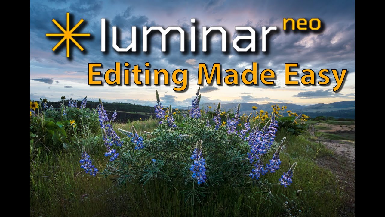 Luminar Neo - Beginner's guide to editing | Updated Version 1.24