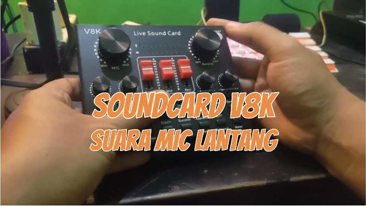V8K SOUNDCARD SUARA MIC LANTANG MAKNYUSSS