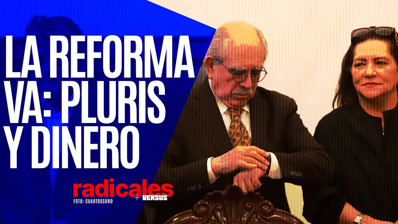 #Radicales ¬ La comisión presidencial presenta su reforma electoral