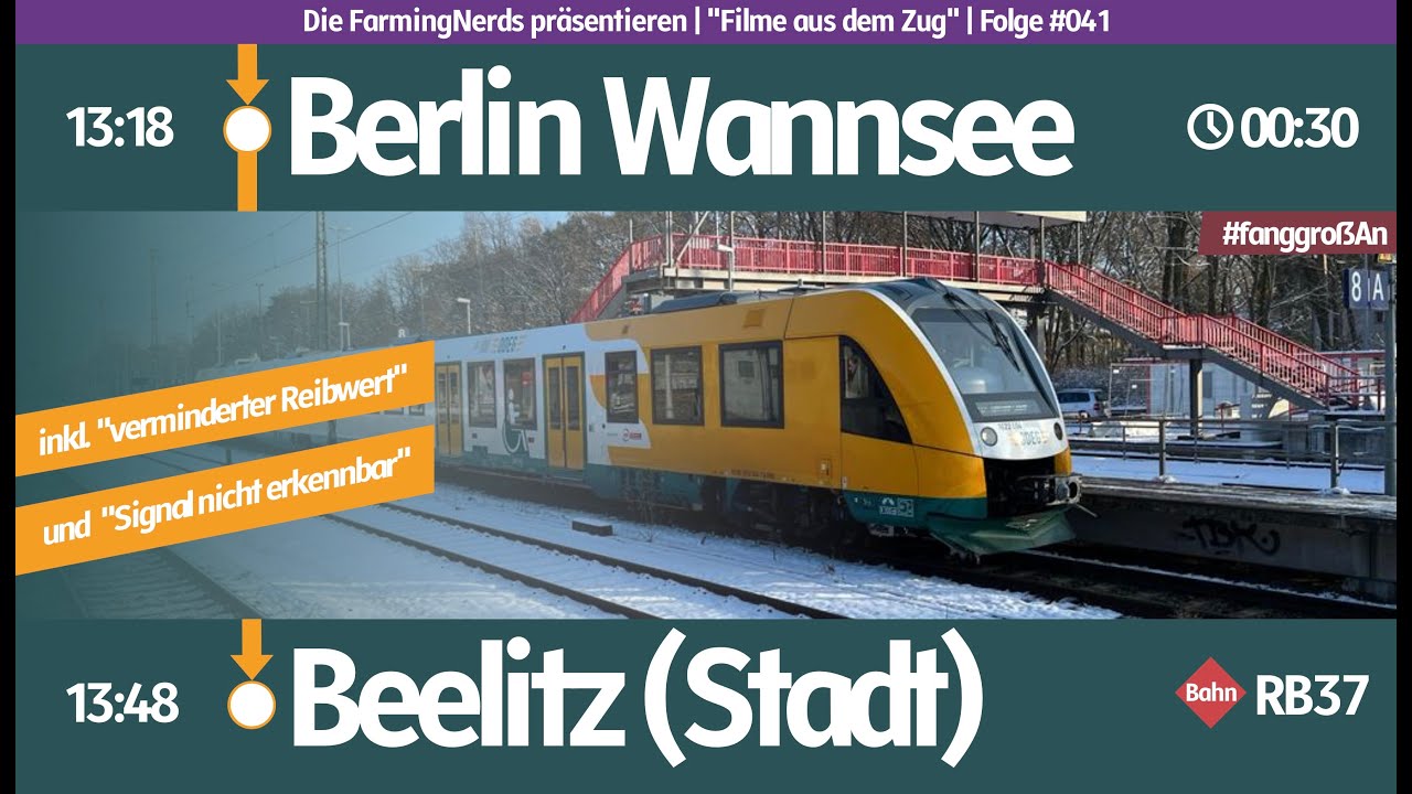 #041 | F&uuml;hrerstandsmitfahrt | RB37 | Berlin Wannsee - Beelitz (Stadt) | Das Ding mit dem Reibwert