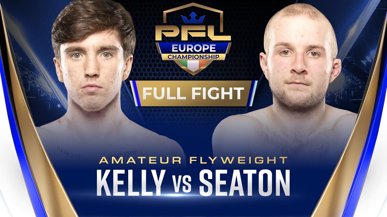 Nate Kelly vs Callum Seaton | PFL Dublin Full Fight