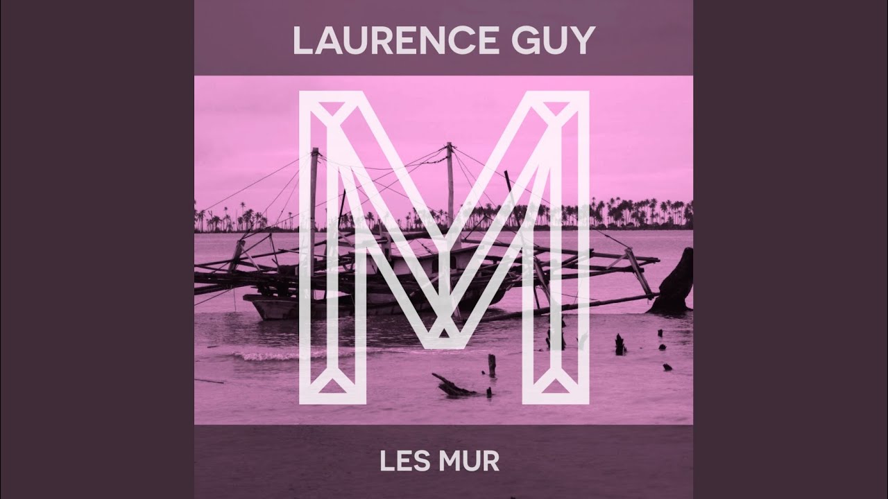 Les Mur (Original Mix)