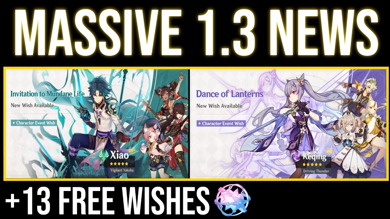 Xiao + Keqing Banners Revealed! | Genshin Impact 1.3 News