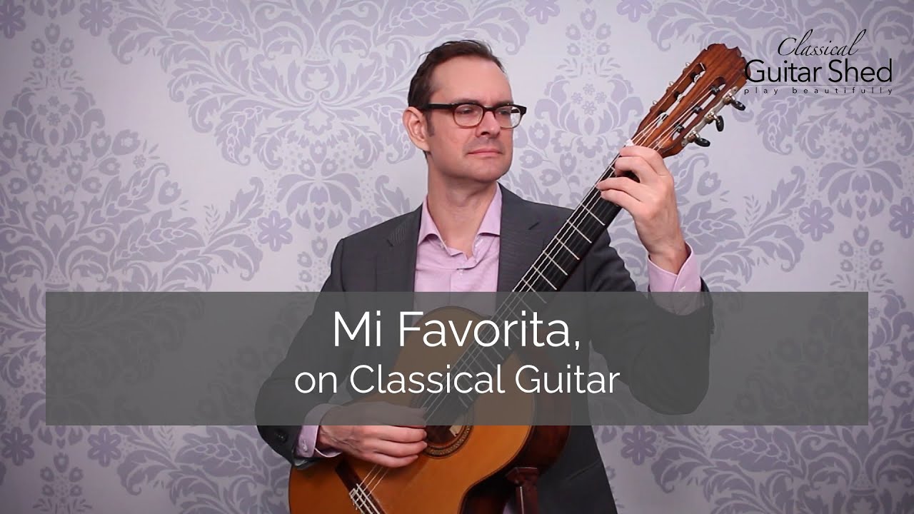 Mi Favorita on Classical Guitar, played by Allen Mathews