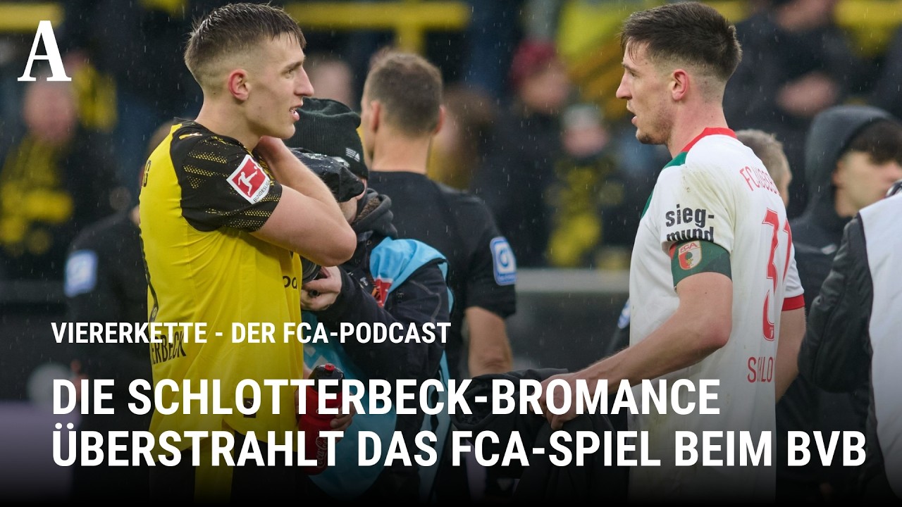 FCA-Niederlage in Dortmund: Schlotterbeck-Bromance überstrahlt das schlechte Auswärtsspiel