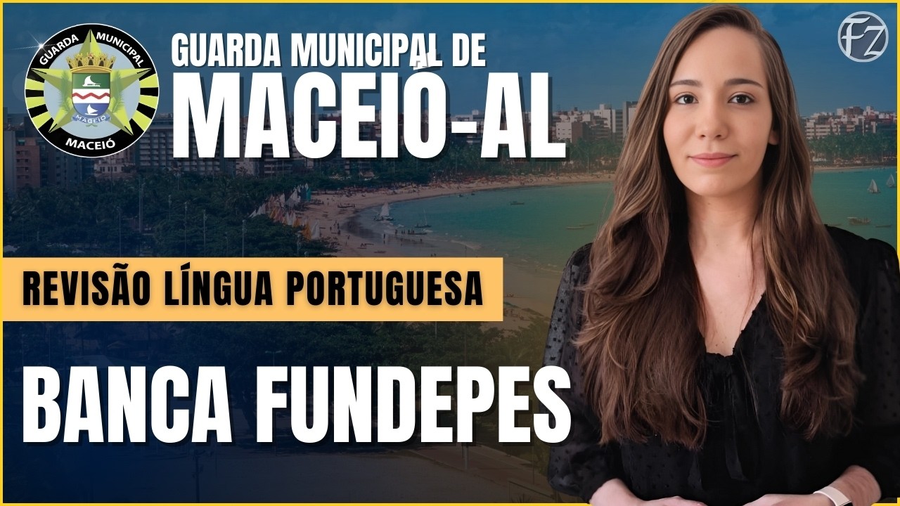 GCM MACEIÓ: BANCA FUNDEPES - QUESTÕES + MACETES | LÍNGUA PORTUGUESA