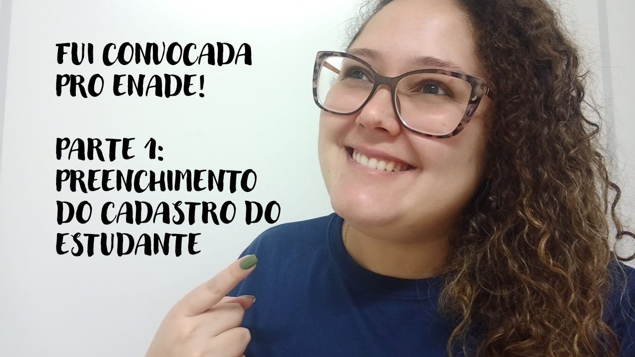 Enade: preenchimento do cadastro do estudante