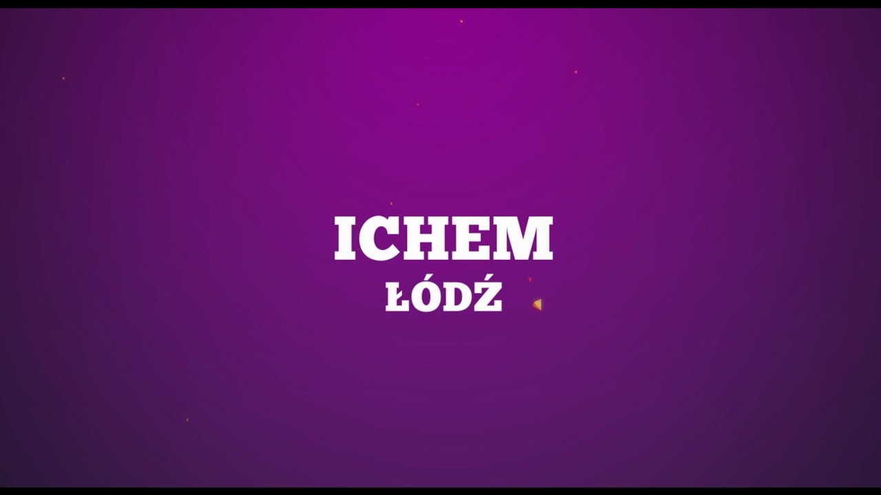 ICHEM, Ł&Oacute;DŹ