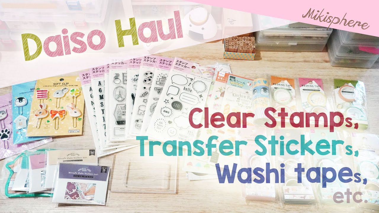 Daiso Haul | Clear Stamps + Transfer Stickers + Soft Clip Review | Mikisphere