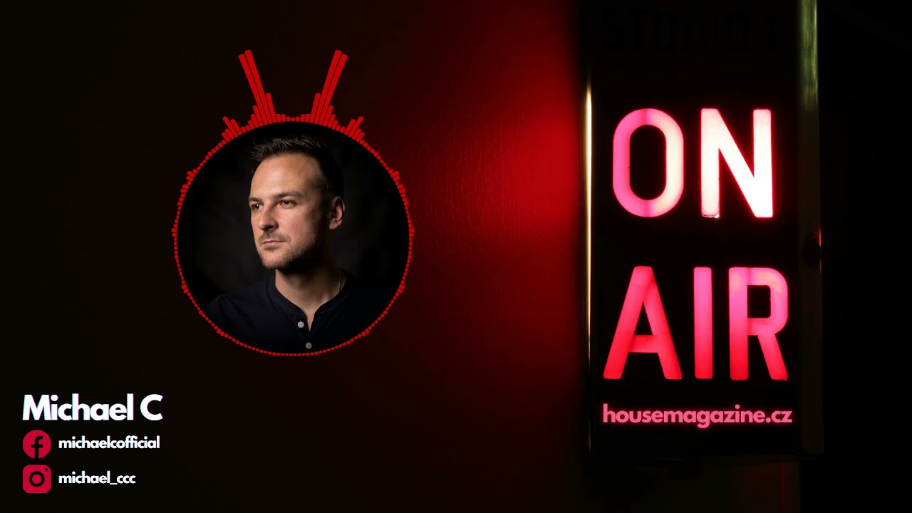 housemagazine.cz ON AIR 012: Michael C -
