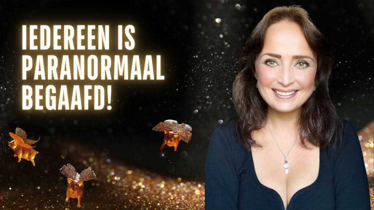 Iedereen is paranormaal begaafd!