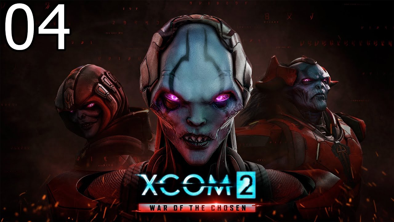 XCOM 2: War of the Chosen Playthrough - Part 4 (PC)