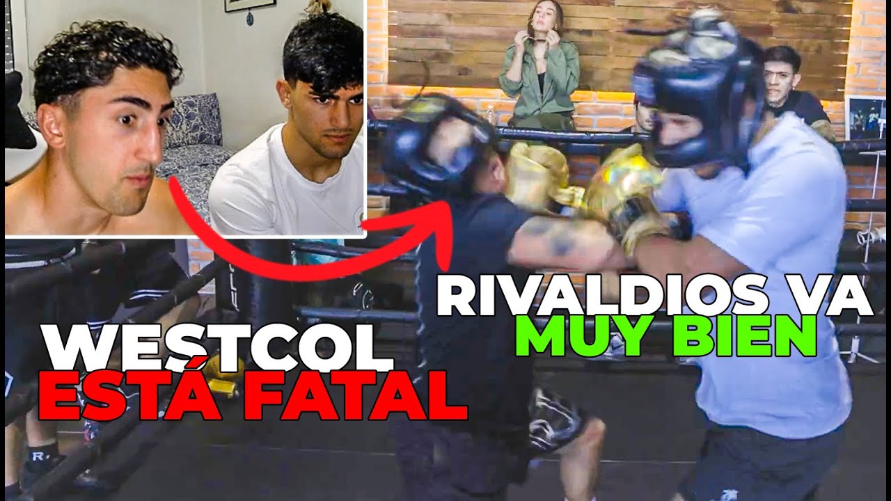 Reaccionamos al SPARRING de Rivaldios y WestCOL: ¡UNO ESTÁ LISTO y el OTRO... NO!