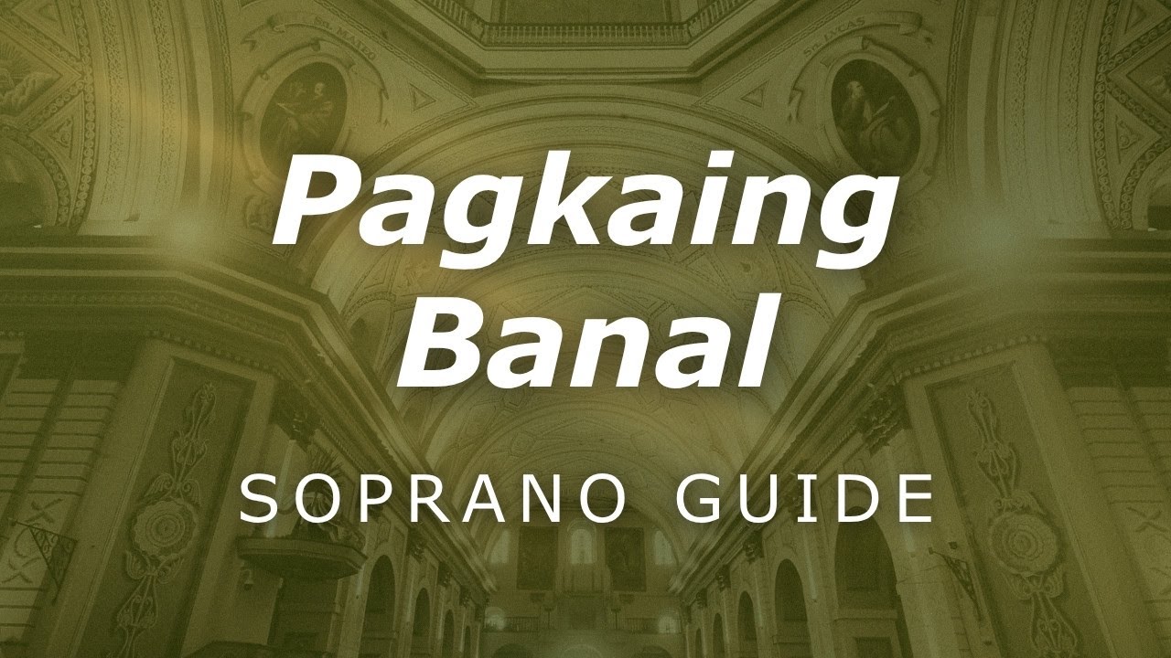 Pagkaing Banal (Misa ng Pag-asa) – SOPRANO Voice Guide | Hangad Music Ministry