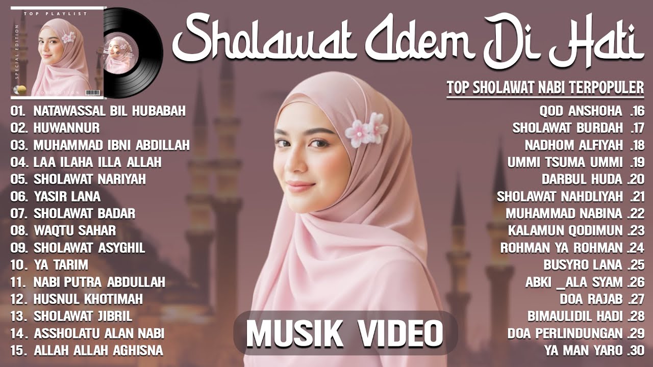 NATAWASSAL BIL HUBABAH - SHOLAWAT NABI MERDU BIKIN HATI ADEM - SHOLAWAT NABI TERBARU 2025 TERPOPULER