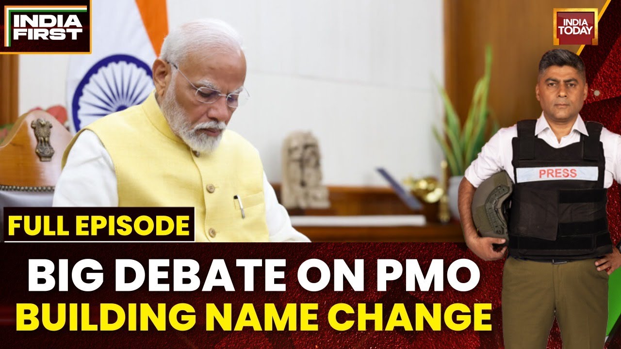 India First With Gaurav Sawant | PMO is Now Seva Teerth: Satta to Seva Shift?
