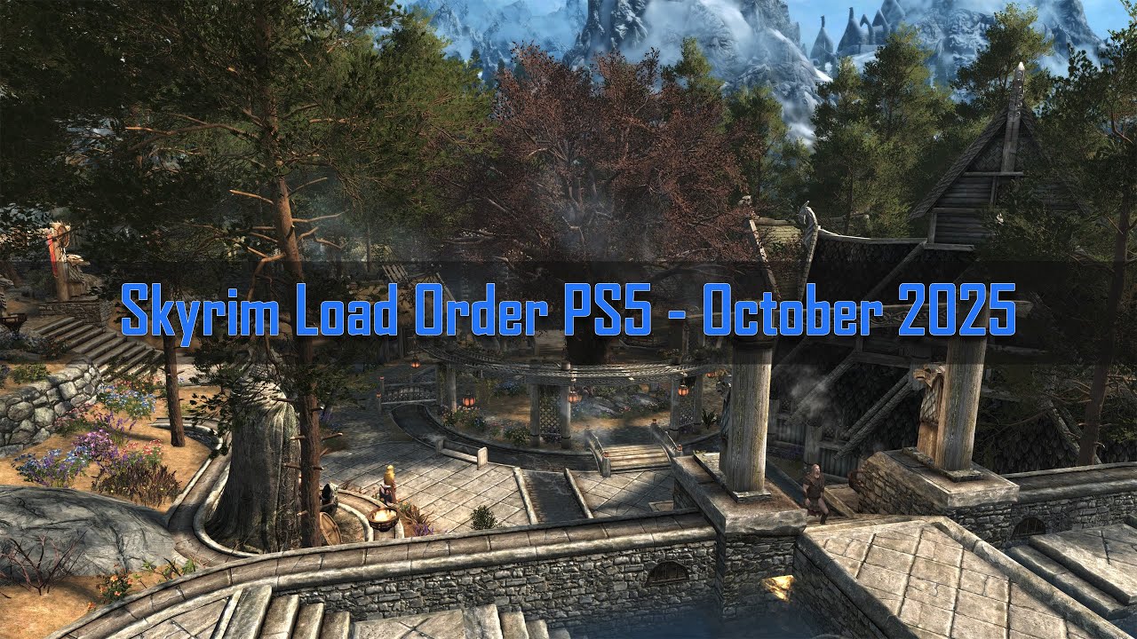 Окончательный порядок загрузки Skyrim для PS5 — октябрь 2025 г.
