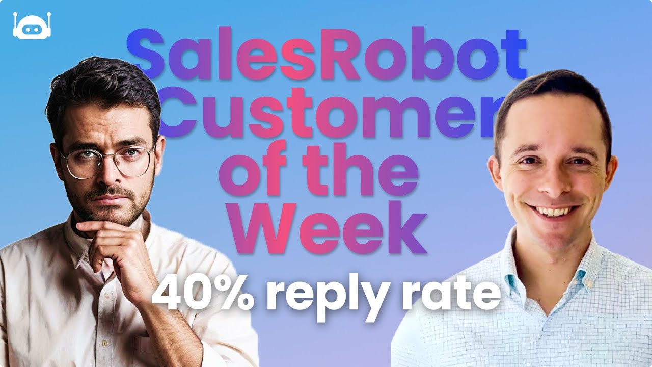 SalesRobot Champion Customer of the Week #33: Sam Martin (40% Reply Rate)