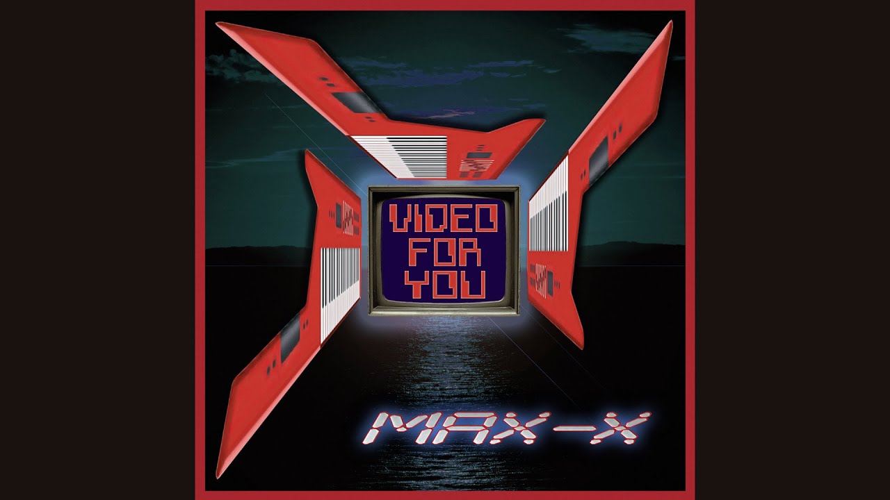Max-X - Video For You (Trans-X Style,80s,Italo Disco)