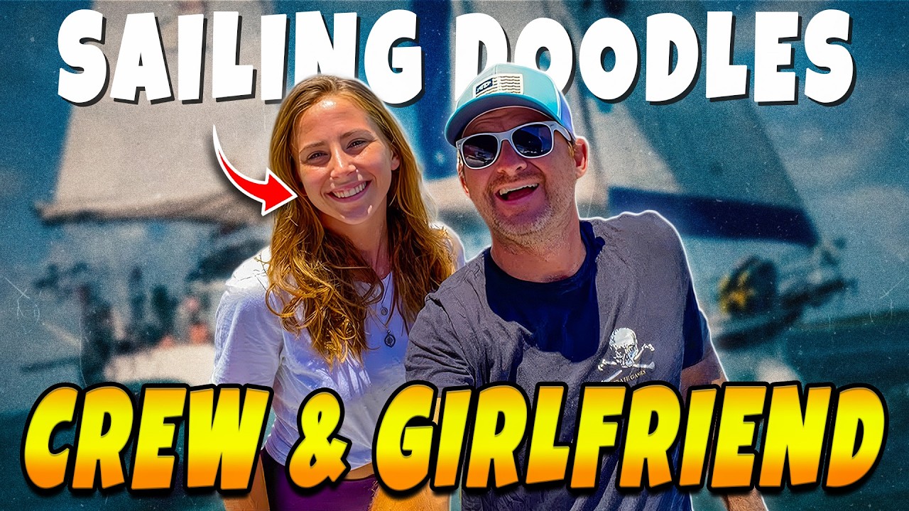 Did Bobby and Amanda break up Sailing Doodles? Bobby Girlfriend | Net Worth | New Boat