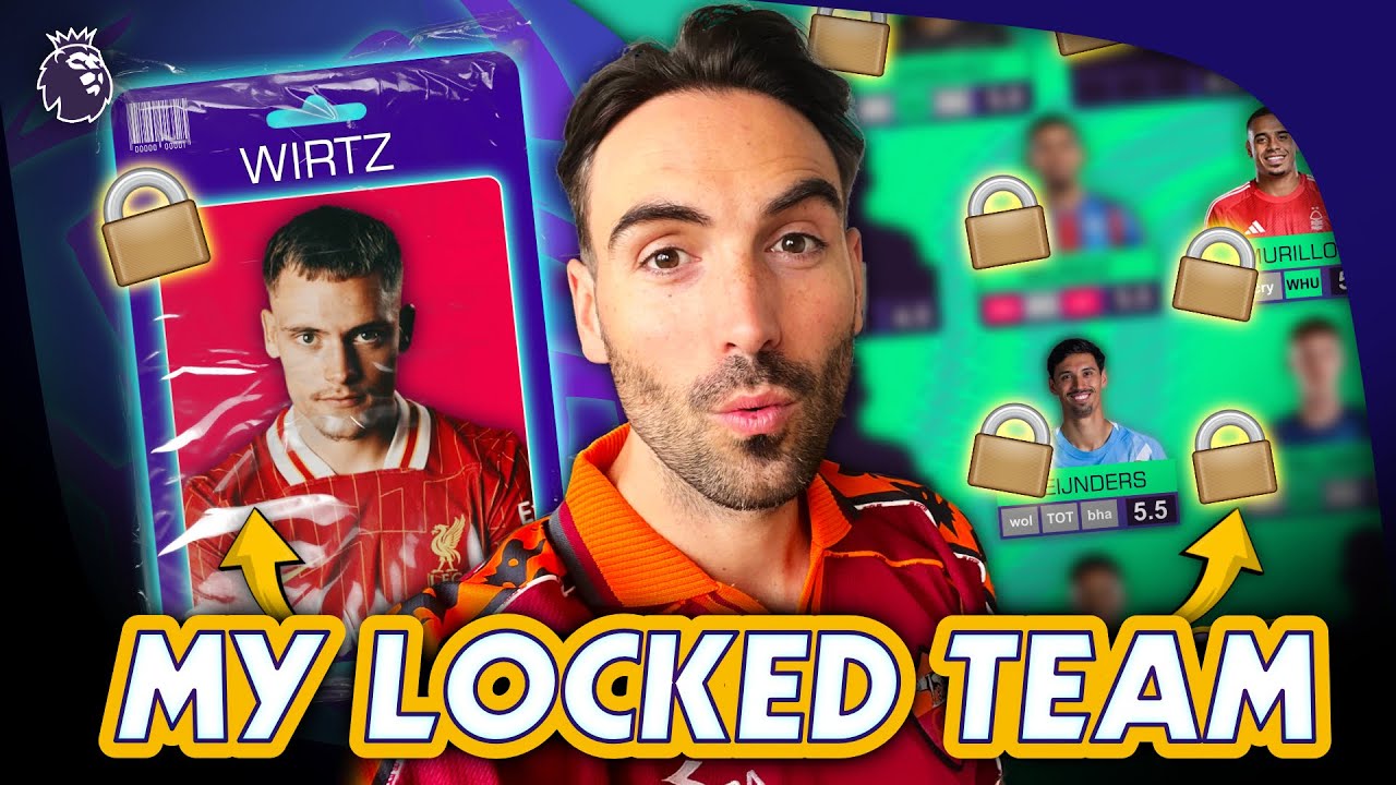 🔒 Locked In | FPL Team Selection Gameweek 1 | Fantasy Premier League Tips 2025/26