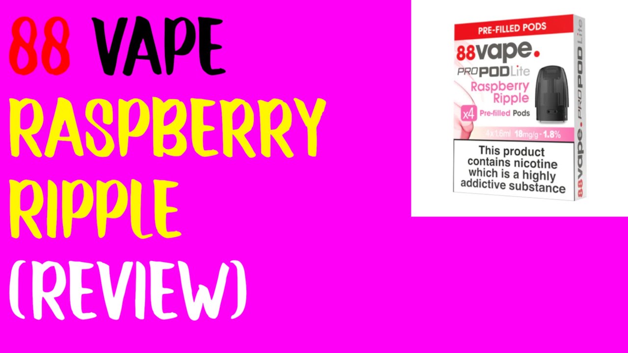88 vape Raspberry Ripple (Review)
