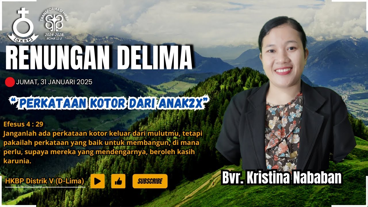 Renungan Delima | Efesus 4 : 29 | Jumat, 31 Januari 2025