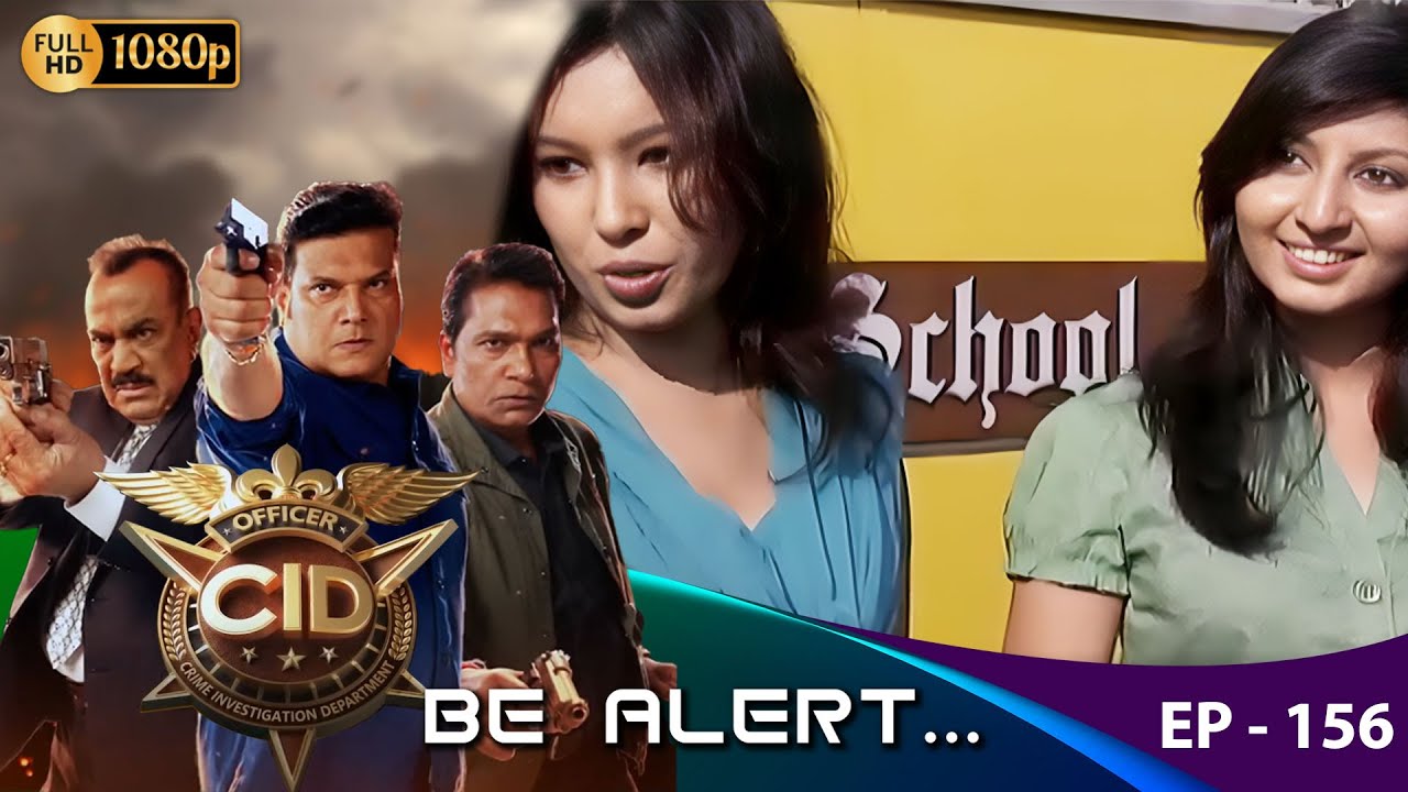 CID - Be Alert  Ep - 156 | Mega Serial | Shivaji Satam, Aditya Shrivastava, Dayanand Shetty