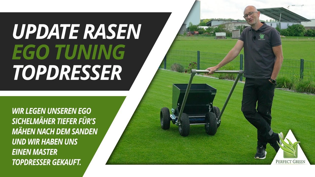 🌱 Entwicklung nach Rasen sanden / EGO Sichelmäher tiefer legen / Master Topdresser gekauft 🌱