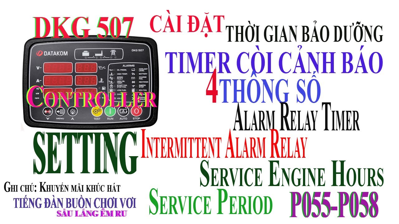 Service Engine setting/ Datakom DKG 507/Cài đặt thời gian bảo dưỡng, còi cảnh báo/ GenAir Power PDNY