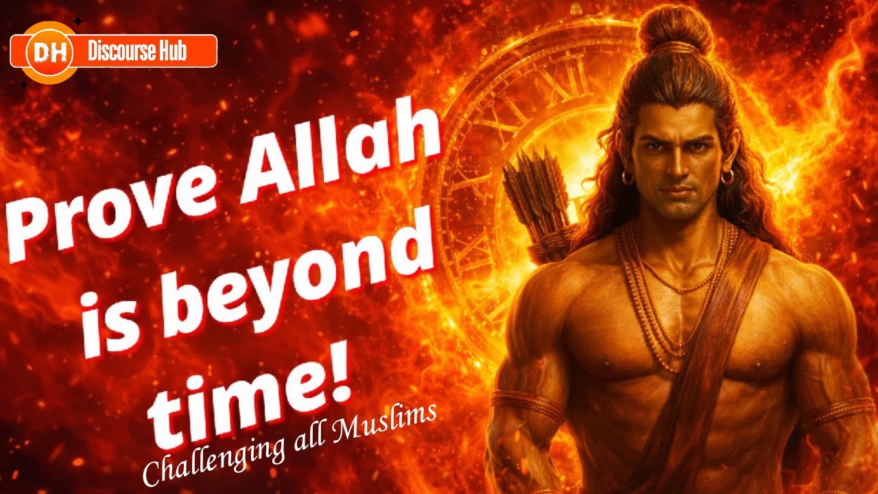 Open challenge to Muslims ! Come and prove Allah is beyond time.