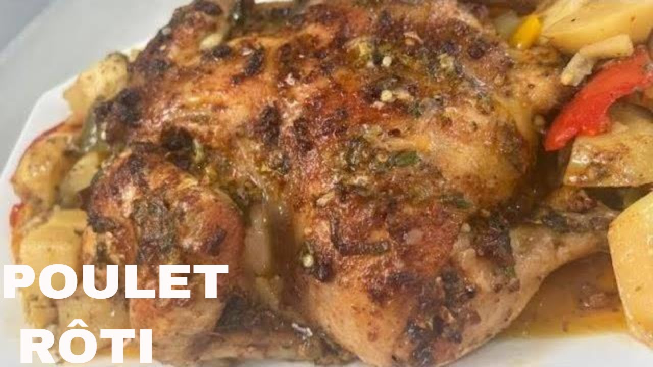 Recette Poulet rôti aux pommes de terre | Poule rôti à la congolaise.