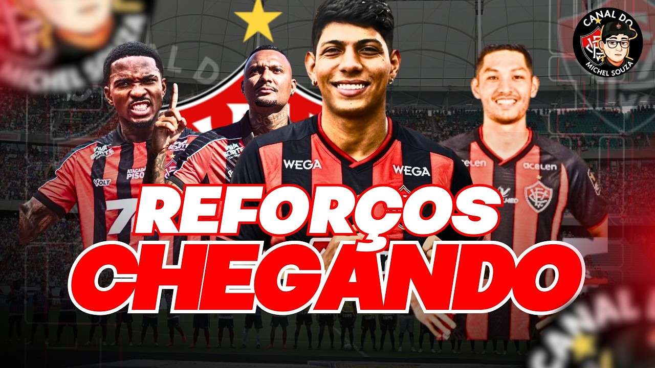 AO VIVO - MAIS 3 REFORÇOS CHEGANDO - VOLANTE CONTRATADO - VITÓRIA NEGOCIANDO COM LUIS OYAMA