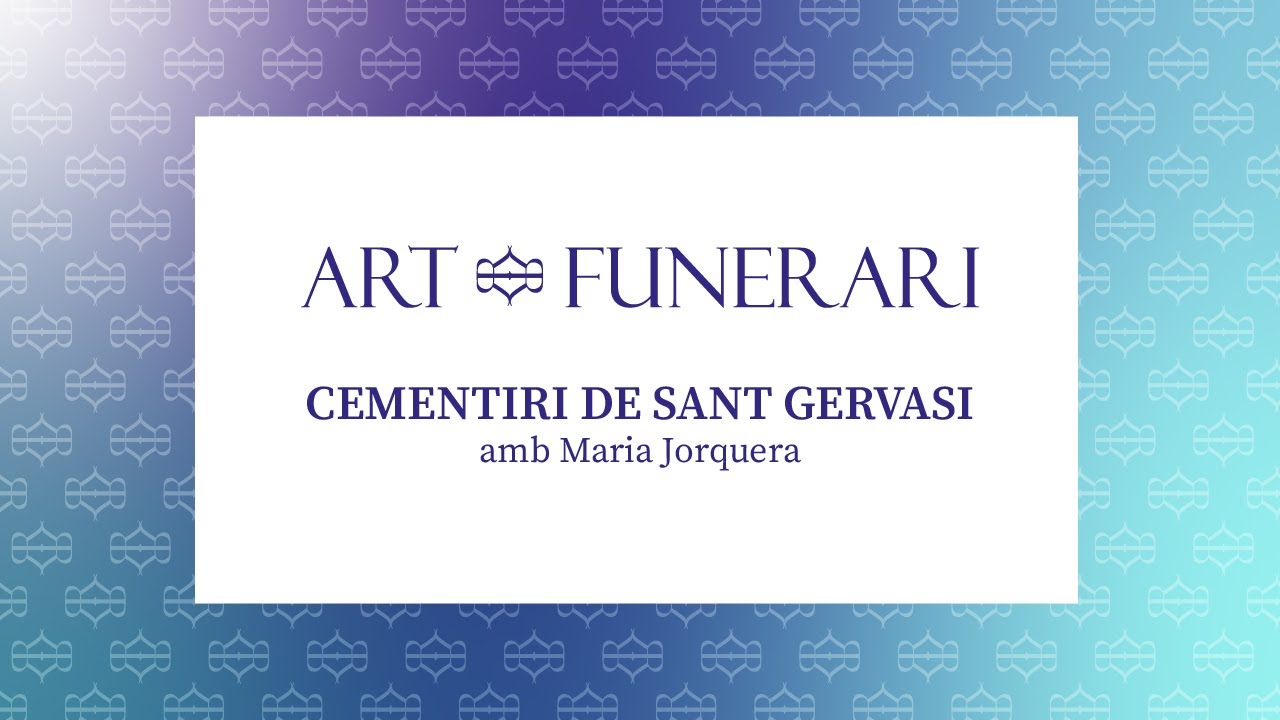 CEMENTIRI DE SANT GERVASI | Art Funerari | Universitat de Barcelona