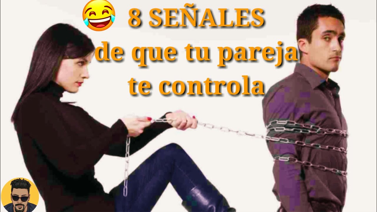 8 se&ntilde;ales de que tu pareja te &eacute;sta controlandoMujer controladora