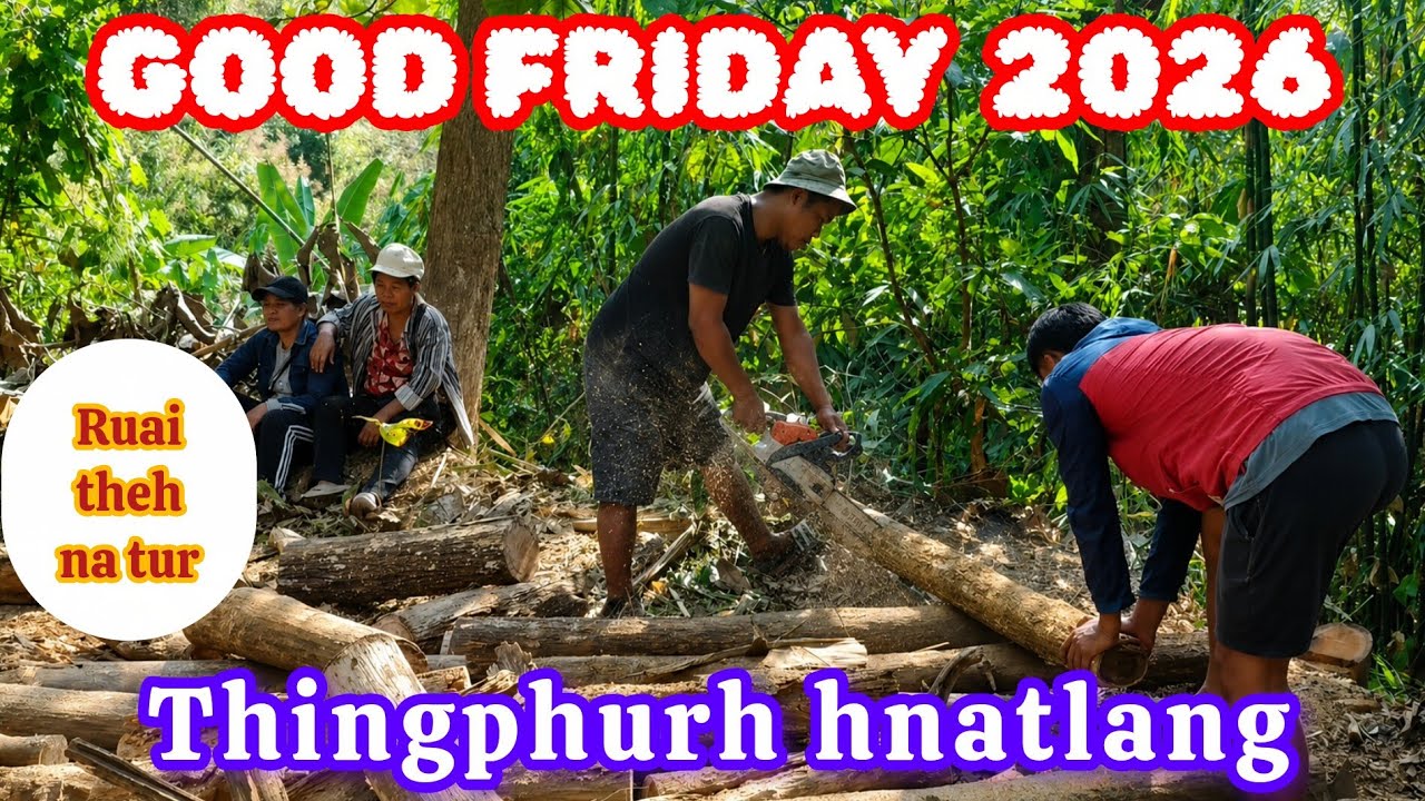 Good friday thingphurh '26- upc nei sairang
