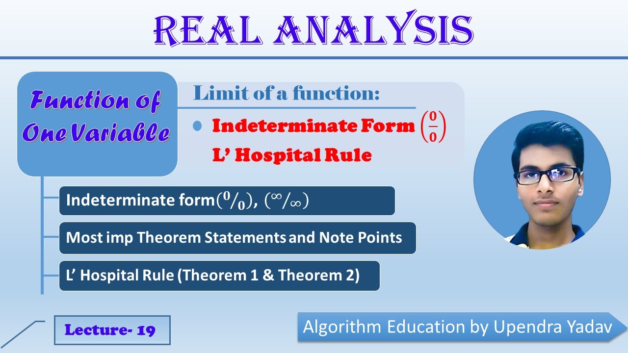 Function of one variable: Limit of a function - L 19 (L' Hospital's Rule) || IIT-JAM, NET, GATE ||
