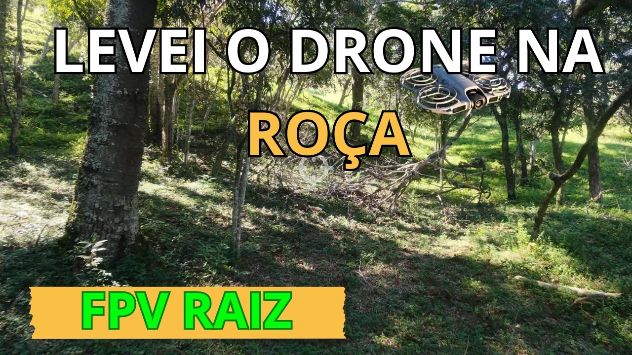 TESTEI  O MEU DRONE NA ROÇA NO MODO FPV |  DJI NEO 2 PASSANDO SUFOCO