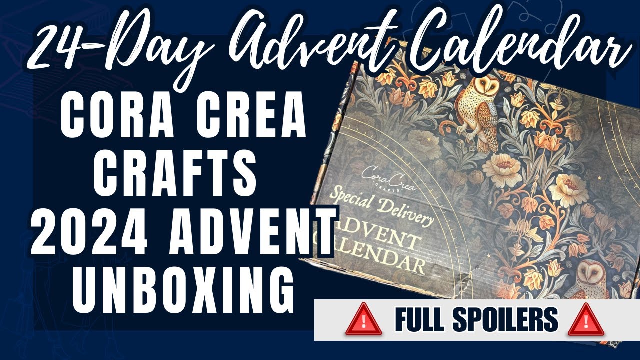 Advent Unboxing: 24 Day Cora Crea Crafts Advent FULL UNBOXING | Planmas Day #9