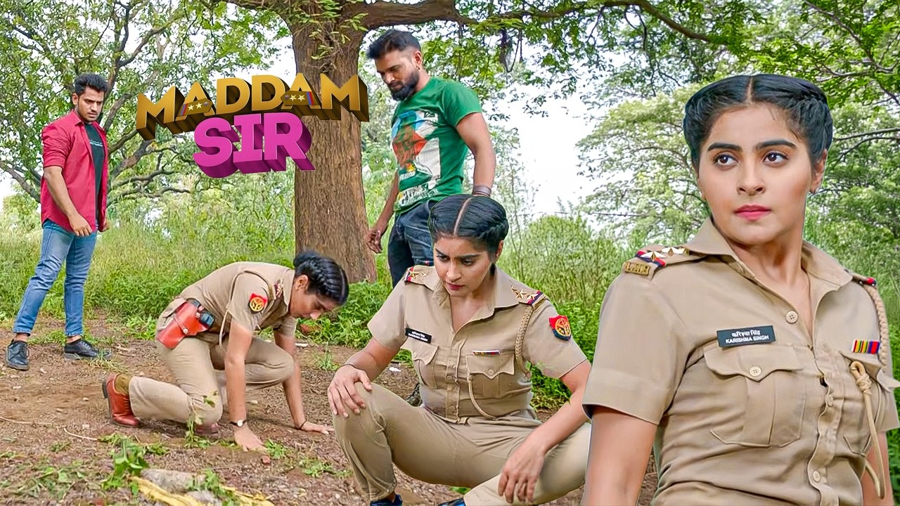 अपनी वर्दी की आन के लिए अकेली ही भिड़ गई करिश्मा सिंह। Maddam Sir New Episode | Karishma In Action