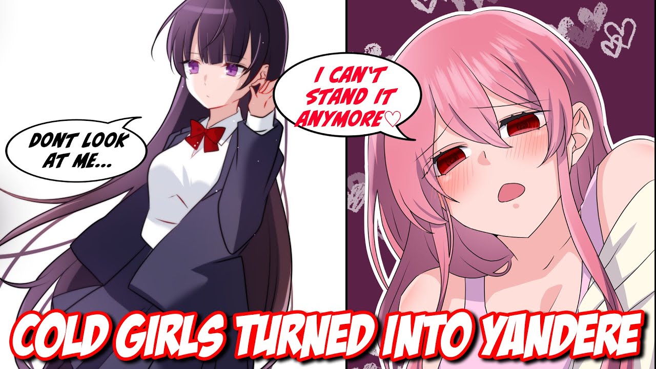 【Manga】Cold girls turned into Yandere【RomCom】