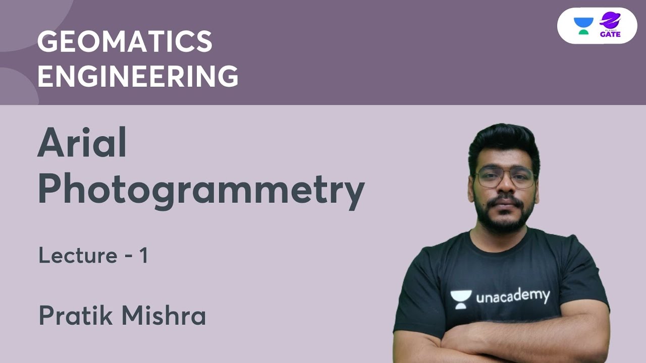 Arial Photogrammetry  | Geomatics Engineering   | Pratik Mishra