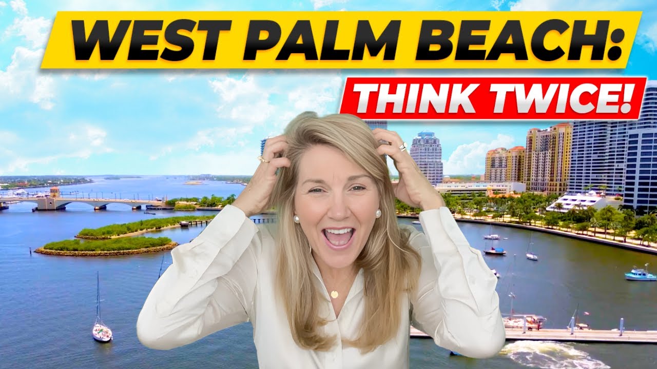 7 Reasons NOT to Move to West Palm Beach, FL… Unless You Can Handle This!