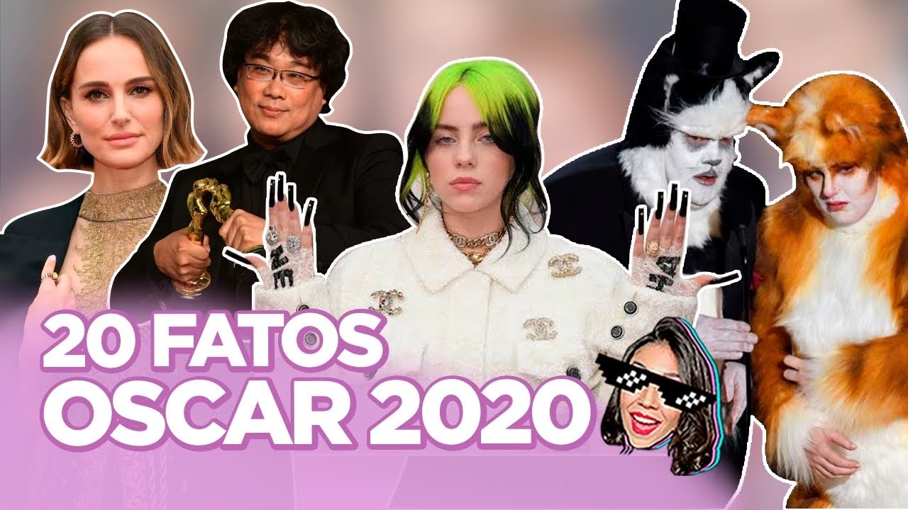 OSCAR 2020: MEME DA BILLIE, ZOEIRA COM CATS, VITÓRIA DE PARASITA, LOOKS MILITANTES... | Foquinha FBI