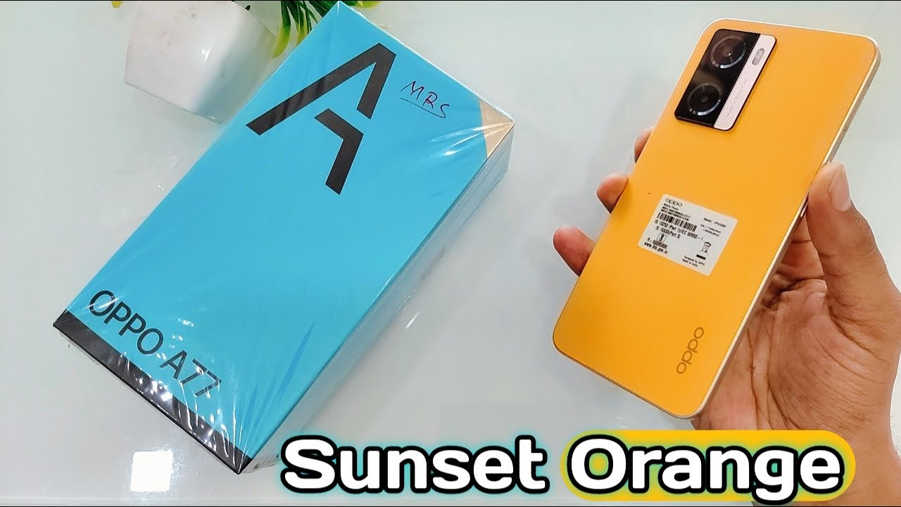 Oppo A77 Unboxing & Full Review,  Stylish smartphone || Oppo A77 Sunset Orange || A77Specifications