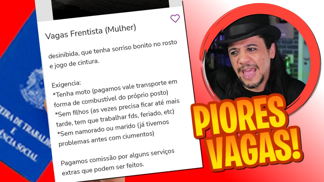 PIORES VAGAS DE EMPREGO! SÓ PIOROU!