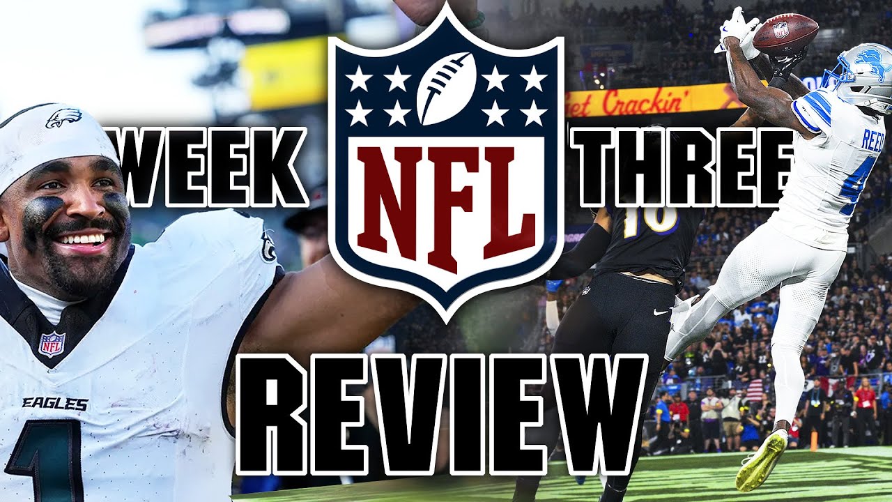 2025 NFL WEEK 3 REVIEW