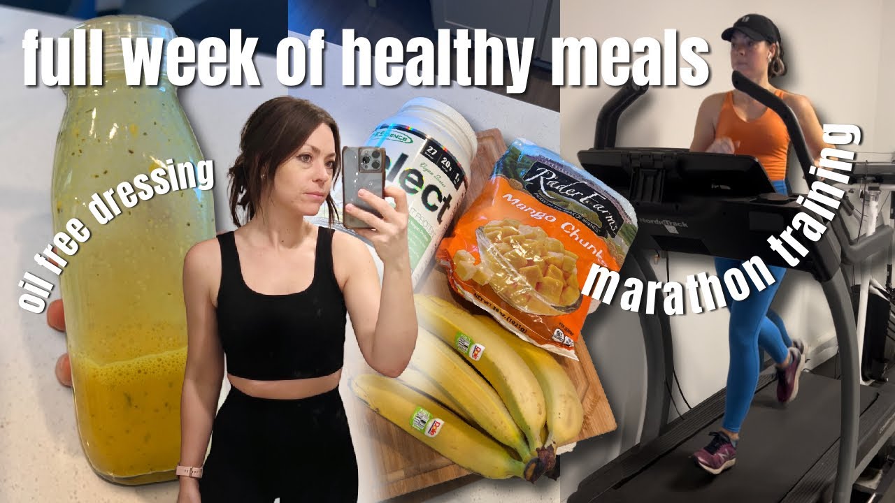 Full Week Of Healthy Meal Ideas on a Budget | Oil Free Salad Dressing + Marathon Training Vlog
