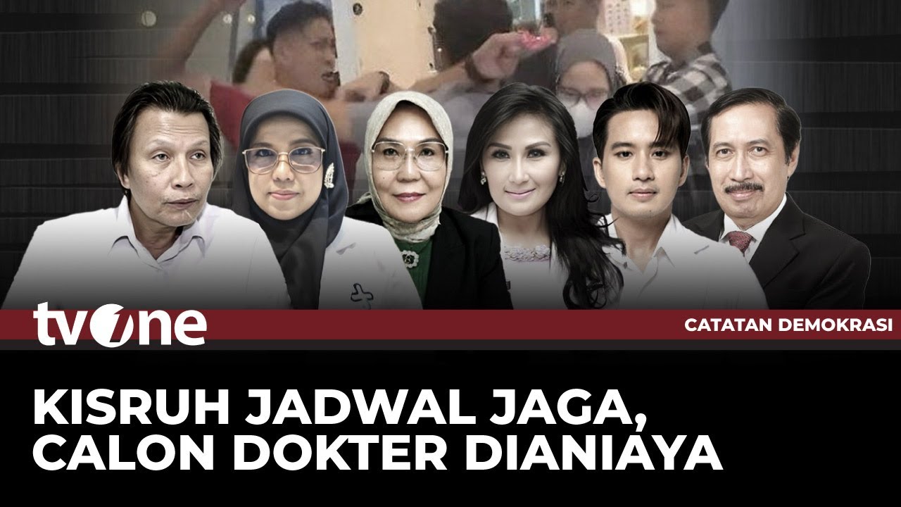 [FULL] Kisruh Jadwal Jaga, Calon Dokter Dianiaya | Catatan Demokrasi tvOne