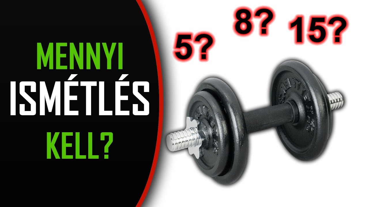 Melyik a legjobb ism&eacute;tl&eacute;s tartom&aacute;ny izom&eacute;p&iacute;t&eacute;shez? Mennyi ism&eacute;tl&eacute;st v&eacute;gezz&uuml;nk edz&eacute;s sor&aacute;n?